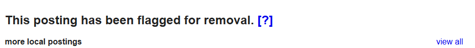 Craigslist page showing the message: this posting has been flagged for removal
